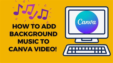 How to Add Background Music in Canva with Tips and Strategies